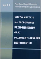 Biznes - Wpływ kryzysu na zachowania przedsiębiorstw oraz przemiany struktur regionalnych - miniaturka - grafika 1