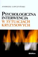Pedagogika i dydaktyka - Psychologiczna interwencja w sytuacjach kryzysowych - miniaturka - grafika 1