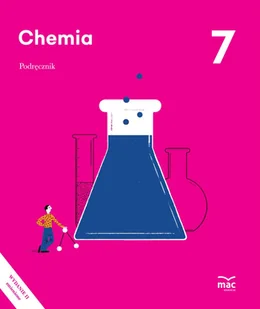Chemia. Podręcznik. Klasa 7 - Podręczniki dla szkół podstawowych - miniaturka - grafika 1