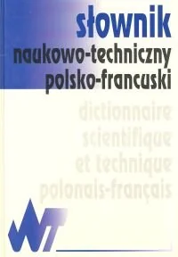Słownik naukowo-techniczny polsko-francuski - Książki do nauki języka francuskiego - miniaturka - grafika 1