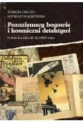 Komiksy dla dorosłych - Pozaziemscy bogowie i kosmiczni detektywi - Marcin Osuch, Konrad Wągrowski - miniaturka - grafika 1