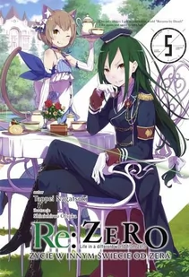 Waneko Re: Zero. Życie w innym świecie od zera. Tom 5 Tappei Nagatsuki - Komiksy dla dorosłych - miniaturka - grafika 1