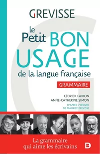 De Boeck Superieur Petit Bon Usage de la langue francaise Grevisse Maurice, Fairon Cédrick, Simon Anne-Catherine - Pozostałe języki obce - miniaturka - grafika 2