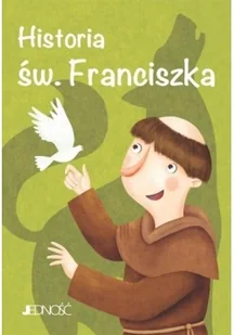 HISTORIA ŚW FRANCISZKA WIELCY PRZYJACIELE JEZUSA FRANCESCA FABRIS - Religia i religioznawstwo - miniaturka - grafika 2