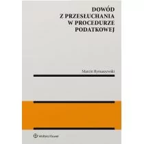 Dowód z przesłuchania w procedurze podatkowej Marcin Rymaszewski - Prawo - miniaturka - grafika 1