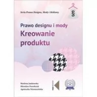 Podręczniki dla szkół wyższych - Difin Prawo designu i mody. Kreowanie produktu Marlena Jankowska, Mirosław Pawełczyk, Agnieszka Warmuzińska - miniaturka - grafika 1