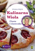 Książki kucharskie - Kulinarna Wiola. Ciasta i ciasteczka - Wioleta Wójcik - książka - miniaturka - grafika 1