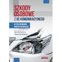 Szkody osobowe z OC komunikacyjnego - Marek Monkiewicz - Prawo - miniaturka - grafika 1
