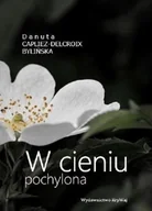 Poezja - KRYWAJ W cieniu pochylona CAPLIEZ-DELCROI BYLIŃSKA D. - miniaturka - grafika 1