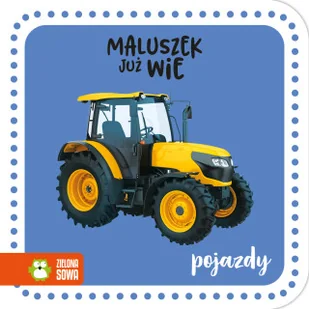 Maluszek już wie Pojazdy - Literatura popularno naukowa dla młodzieży - miniaturka - grafika 2