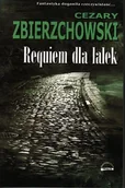 Horror, fantastyka grozy - Requiem dla lalek - miniaturka - grafika 1