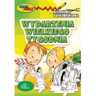 Religia i religioznawstwo - Paulistki Wycinanka i kolorowanka. Wydarzenia Wielkiego Tygodnia praca zbiorowa - miniaturka - grafika 1