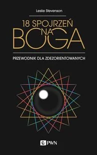 18 spojrzeń na Boga Przewodnik dla zdezorientowanych | - Religia i religioznawstwo - miniaturka - grafika 2