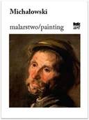 Książki o kulturze i sztuce - Michałowski Malarstwo Praca zbiorowa - miniaturka - grafika 1
