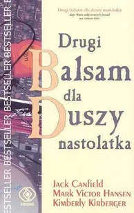 Drugi balsam dla duszy nastolatka - Rozwój osobisty - miniaturka - grafika 1
