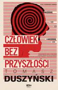 Kryminały - Człowiek bez przyszłości - miniaturka - grafika 1