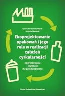 Zarządzanie - Ekoprojektowanie opakowań i jego rola w realizacji założeń cyrkularności uwarunkowania i implikacje dla przedsiębiorstw - Agnieszka - miniaturka - grafika 1