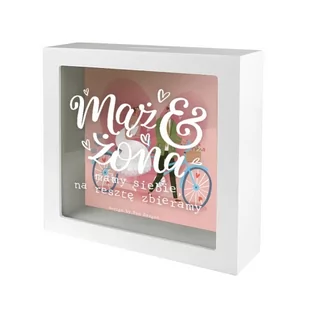 SKARBONKA MĄŻ I ŻONA MAMY SIEBIE, NA RESZTĘ ZBIERAMY 18x18cm - Skarbonki - miniaturka - grafika 1