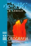 Materiały pomocnicze dla uczniów - Kozioł Tomasz Notatki z lekcji Geografia fizyczna z geologią Część 1 - miniaturka - grafika 1