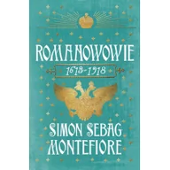 Historia Polski - Magnum Simon Sebag Montefiore Romanowowie 1613-1918 - miniaturka - grafika 1