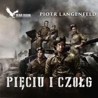 Audiobooki - literatura piękna - Pięciu i czołg Piotr Langenfeld MP3) - miniaturka - grafika 1