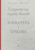 Filozofia i socjologia - WYDAWNICTWO VON BOROWIECKY TERAPEUTYCZNE ASPEKTY FILOZOFII SOKRATESA I EPIKUR - miniaturka - grafika 1