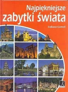 Najpiękniejsze Zabytki Świata - Albumy krajoznawcze - miniaturka - grafika 1