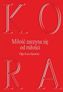 Miłość zaczyna się od miłości - E-booki - biografie - miniaturka - grafika 1