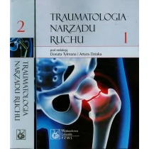 Wydawnictwo Lekarskie PZWL Traumatologia narządu ruchu Tom 1-2 - Wydawnictwo Lekarskie PZWL