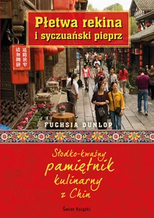 Płetwa Rekina i Syczuański Pieprz - Książki kucharskie - miniaturka - grafika 1