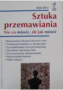 Sztuka przemawiania Nie co mówić ale jak mówić - Biznes - miniaturka - grafika 1