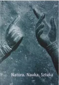 Książki o kulturze i sztuce - Natura Nauka Sztuka - miniaturka - grafika 1
