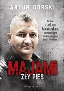 Majami. Zły pies - Felietony i reportaże - miniaturka - grafika 2