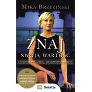 E-booki - biznes i ekonomia - Znaj swoją wartość Mika Brzeziński - miniaturka - grafika 1