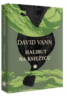 Halibut Na Księżycu David Vann - Proza - miniaturka - grafika 2
