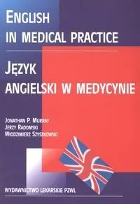English in Medical Practice. Język angielski w medycynie - Książki do nauki języka angielskiego - miniaturka - grafika 1