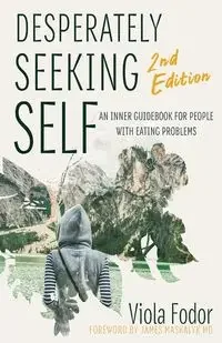 Desperately Seeking Self Second Edition - Viola Fodor - Poradniki obcojęzyczne - miniaturka - grafika 1