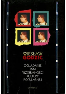 Oglądanie i inne przyjemności kultury popularnej - Książki o kulturze i sztuce - miniaturka - grafika 1