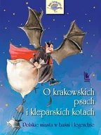 E-booki dla dzieci i młodzieży - O krakowskich psach i kleparskich kotach - miniaturka - grafika 1