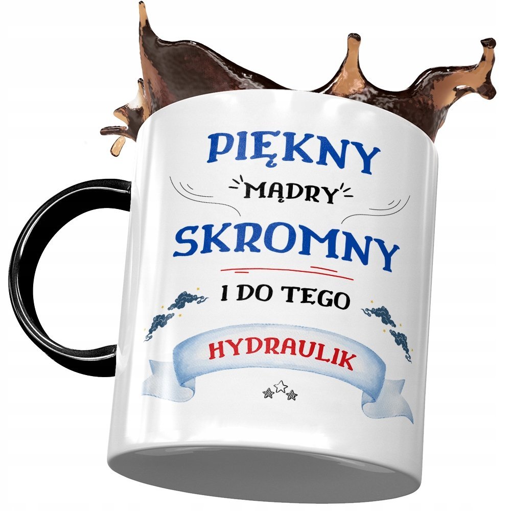 Kubek Czarny Hydraulika Piękny Mądry Skromny z Nadrukiem ze Zdjęciem + Opakowanie na prezent (wzór 01)