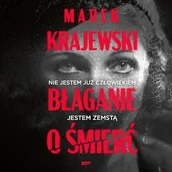 Audiobooki - kryminał, sensacja, thriller - Błaganie o śmierć Marek Krajewski - miniaturka - grafika 1