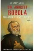 Religia i religioznawstwo - Św. Andrzej Bobola. Bohater Chrystusowy wyd. II - miniaturka - grafika 1