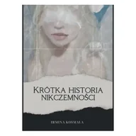 Dramaty - Krótka historia nikczemności - Irmina Kosmala - miniaturka - grafika 1