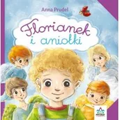 Literatura popularno naukowa dla młodzieży - Florianek i aniołki - miniaturka - grafika 1