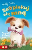 Literatura popularno naukowa dla młodzieży - Zaopiekuj się mną. Supeł, niesforny pupil - Holly Webb, Sophy Williams, Patryk Dobrowolski - książka - miniaturka - grafika 1