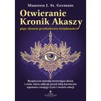 Otwieranie Kronik Akaszy - piąty element przebudzenia świadomości - Ezoteryka - miniaturka - grafika 1