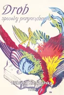 Książki kucharskie - Graf-ika Drób. Sposoby przyrządzania Elżbieta Kiewnarska - miniaturka - grafika 1