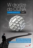 E-booki - informatyka - W drodze do CCNA. Część I - miniaturka - grafika 1