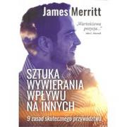 Historia Polski - Merritt James Sztuka wywierania wpływu na innych - miniaturka - grafika 1