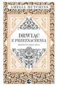 Literatura erotyczna - Drwiąc z przeznaczenia - miniaturka - grafika 1